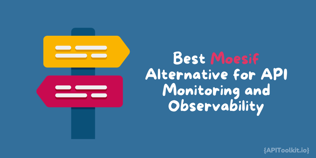 Moesif Alternative